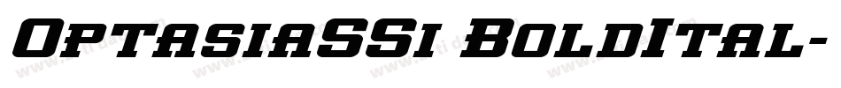OptasiaSSi BoldItal字体转换